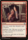 Image for Desperate Ravings (149) (Commander 2015) - Magic: The Gathering