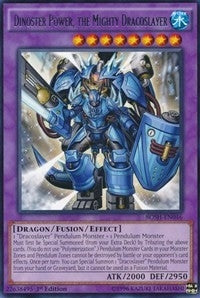 Image for Dinoster Power, the Mighty Dracoslayer (BOSH-EN046) (BOSH) - YuGiOh