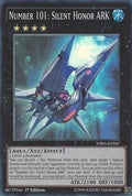 Image for Number 101: Silent Honor ARK (WIRA-EN047) (WIRA) - YuGiOh