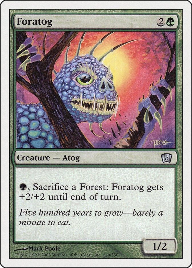 Image for Foratog (249) (8th Edition) - Magic: The Gathering