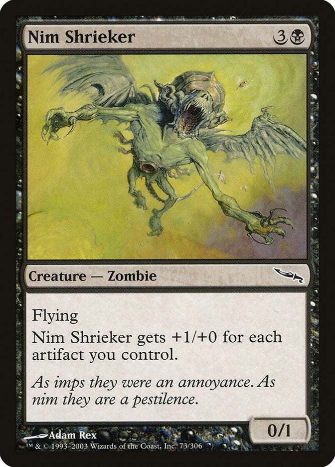 Nim Shrieker (73) (Mirrodin)