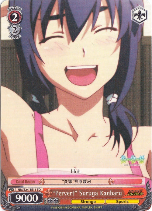 Image for "Pervert" Suruga Kanbaru (TD) (NM/S24-TE11 TD) (NISEMONOGATARI) - Weiss Schwarz