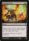 Image for Echoing Decay (41) (Darksteel) - Magic: The Gathering