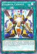 Image for Geargia Change (SHVI-EN095) (SHVI) - YuGiOh