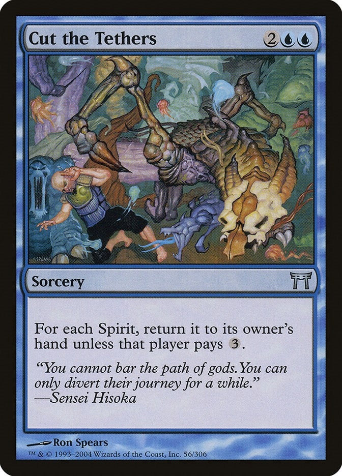 Image for Cut the Tethers (56) (Champions of Kamigawa) - Magic: The Gathering