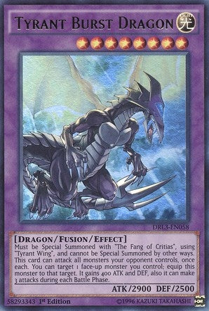Image for Tyrant Burst Dragon (DRL3-EN058) (DRL3) - YuGiOh