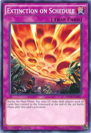 Image for Extinction on Schedule (MP16-EN097) (MP16) - YuGiOh