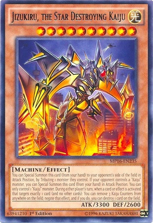 Image for Jizukiru, the Star Destroying Kaiju (MP16-EN235) (MP16) - YuGiOh