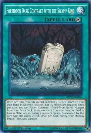 Image for Forbidden Dark Contract with the Swamp King (SDPD-EN026) (SDPD) - YuGiOh