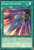 Image for Speed Recovery (Starfoil) (SP17-EN048) (SP17) - YuGiOh