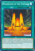 Image for Mausoleum of the Emperor (SR03-EN026) (SR03) - YuGiOh