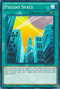 Image for Pseudo Space (SR03-EN027) (SR03) - YuGiOh