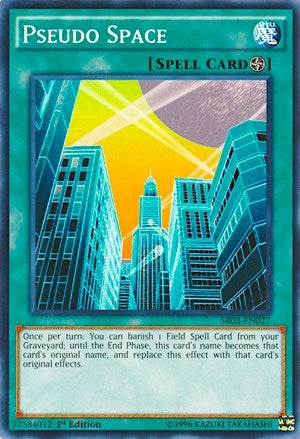 Image for Pseudo Space (SR03-EN027) (SR03) - YuGiOh