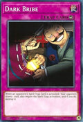 Image for Dark Bribe (YS17-EN040) (YS17) - YuGiOh