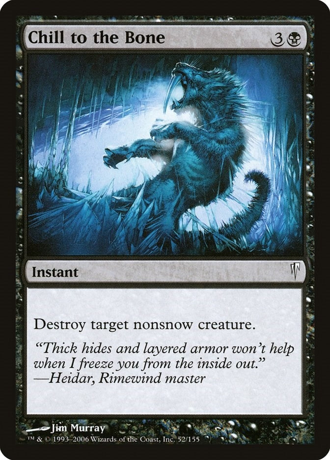 Image for Chill to the Bone (52) (Coldsnap) - Magic: The Gathering