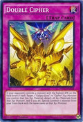 Image for Double Cipher (MP17-EN158) (MP17) - YuGiOh
