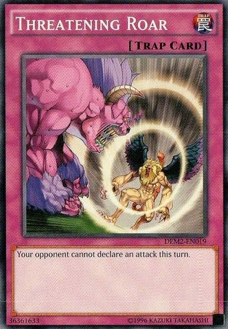 Image for Threatening Roar (DEM2-EN019) (DEM2) - YuGiOh