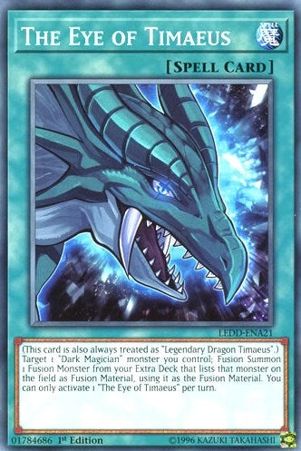Image for The Eye of Timaeus (LEDD-ENA21) (Legendary Dragon Decks) - YuGiOh