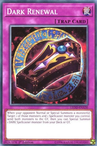 Image for Dark Renewal (LEDD-ENA30) (Legendary Dragon Decks) - YuGiOh
