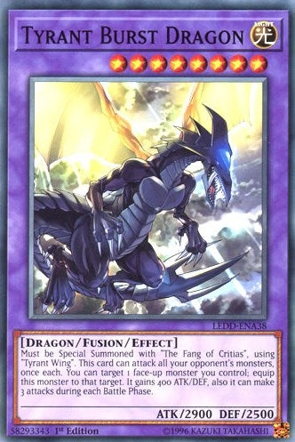 Image for Tyrant Burst Dragon (LEDD-ENA38) (LEDD) - YuGiOh