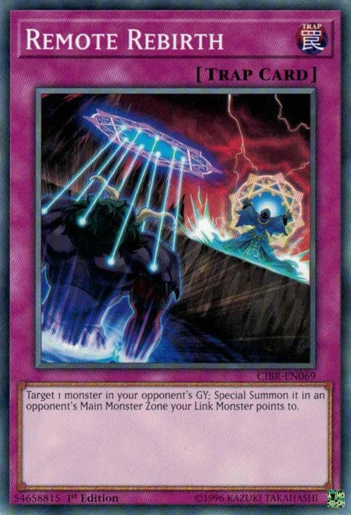 Image for Remote Rebirth (CIBR-EN069) (CIBR) - YuGiOh