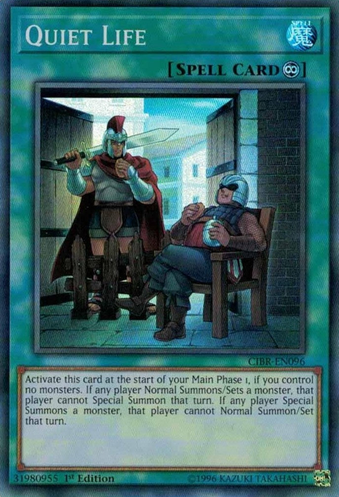Image for Quiet Life (CIBR-EN096) (CIBR) - YuGiOh