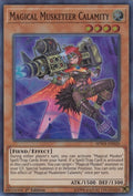 Image for Magical Musketeer Calamity (SPWA-EN020) (SPWA) - YuGiOh
