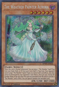 Image for The Weather Painter Aurora (SPWA-EN034) (SPWA) - YuGiOh