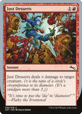Image for Just Desserts (90) (Unstable) - Magic: The Gathering
