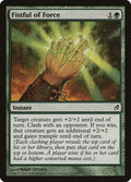 Image for Fistful of Force (212) (Lorwyn) - Magic: The Gathering