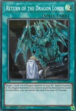 Image for Return of the Dragon Lords (LCKC-EN074) (LC06) - YuGiOh