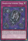 Image for Eradicator Epidemic Virus (SR06-EN033) (SR06) - YuGiOh