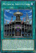 Image for Mythical Institution (CYHO-EN062) (CYHO) - YuGiOh