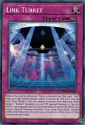 Image for Link Turret (CYHO-EN070) (CYHO) - YuGiOh