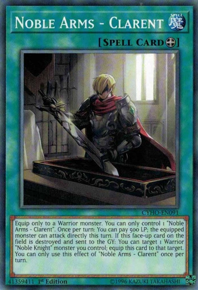 Image for Noble Arms - Clarent (CYHO-EN091) (CYHO) - YuGiOh