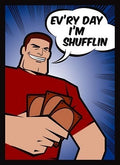 Image for Gloss Sleeve - Ev'ry day I'm Shufflin (50-Pack) - Card Sleeves