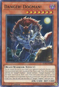 Image for Danger! Dogman! (SOFU-EN083) (SOFU) - YuGiOh
