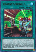 Image for Urgent Schedule (LED4-EN037) (LED4) - YuGiOh