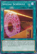 Image for Special Schedule (LED4-EN044) (LED4) - YuGiOh