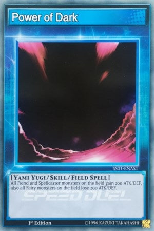 Image for Power of Dark (SS01-ENAS1) (SS01) - YuGiOh