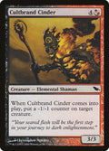 Image for Cultbrand Cinder (182) (Shadowmoor) - Magic: The Gathering