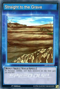 Image for Straight to the Grave (SBLS-ENS02) (SBLS) - YuGiOh
