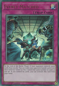 Image for Evenly Matched (DUPO-EN099) (DUPO) - YuGiOh