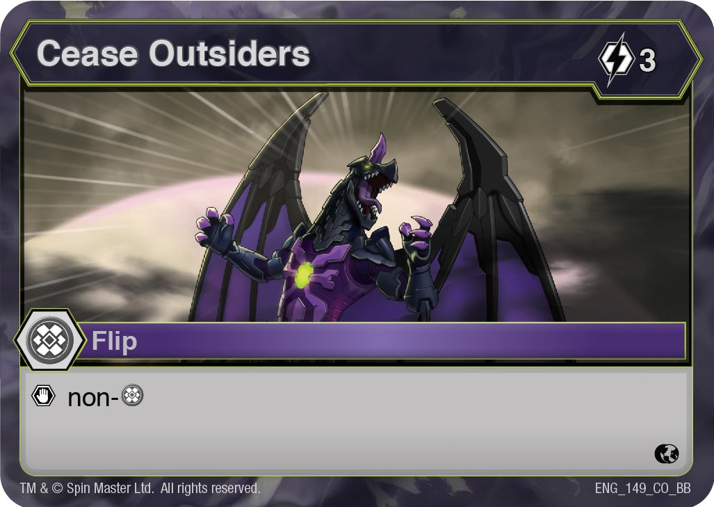 Image for Cease Outsiders (149) (Battle Brawlers) - Bakugan TCG