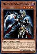 Image for Magical Something (SR08-EN010) (SR08) - YuGiOh