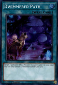 Image for Dwimmered Path (SR08-EN041) (SR08) - YuGiOh