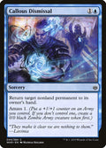 Image for Callous Dismissal (44) (War of the Spark) - Magic: The Gathering