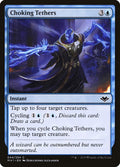 Image for Choking Tethers (44) (Modern Horizons) - Magic: The Gathering