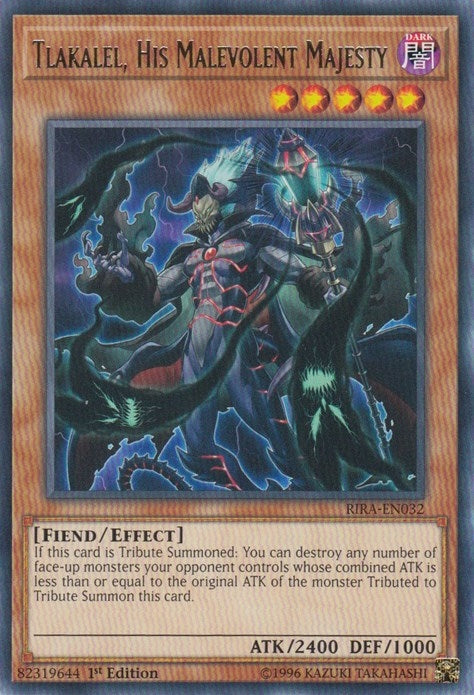 Image for Tlakalel, His Malevolent Majesty (RIRA-EN032) (RIRA) - YuGiOh