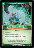 Image for Disintegration Shot (29/116 | 2BET) (Betrayal) - Argent Saga TCG